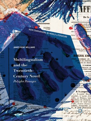 cover image of Multilingualism and the Twentieth-Century Novel